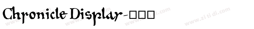 Chronicle Display字体转换 Chronicle Display字体转换